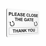 B058 PLEASE CLOSE THE GATE Horse Stable Metal Aluminium Metal Plaque Sign