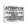 B239 PLEASE CLOSE GATE UPON ENTERING AND EXITING Metal Aluminium Sign Plaque