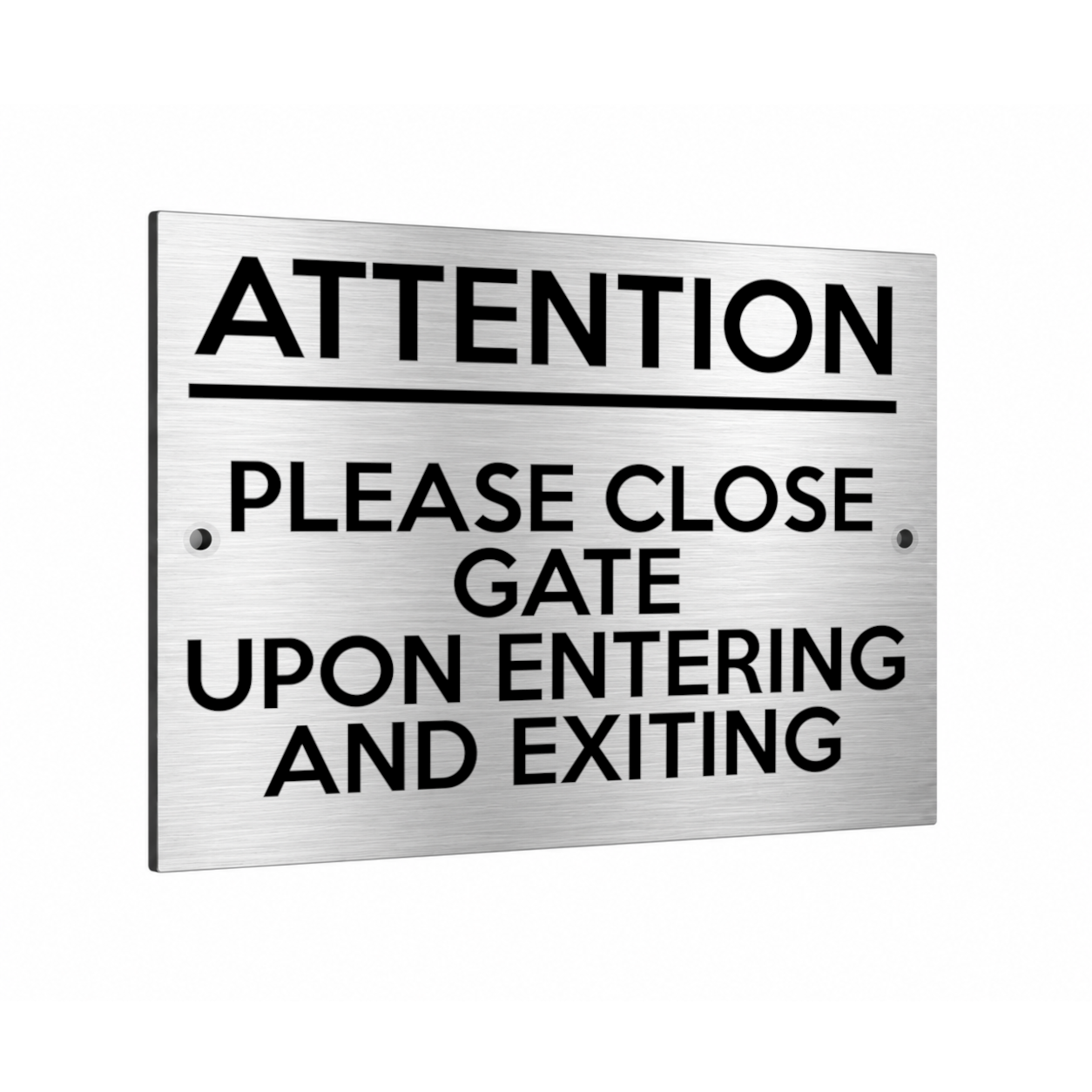 B239 PLEASE CLOSE GATE UPON ENTERING AND EXITING Metal Aluminium Sign Plaque