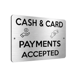 B190 CASH & CARD PAYMENTS ACCEPTED Business Aluminium Metal Plaque Sign