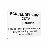 B068 PARCEL DELIVERY CCTV in operation Aluminium Composite Plaque Sign Door Hous