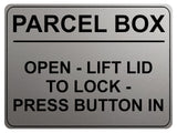 2242 PARCEL BOX Open Lift Lid To Lock Press Button In Metal Aluminium Plaque Sign