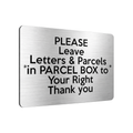 B174 Please Leave Letters Parcels in PARCEL BOX Aluminium Metal Plaque Sign