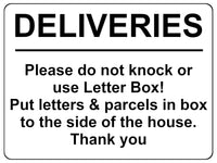 2168 DELIVERIES Please do not knock or use letter box Metal Aluminium Plaque Sign