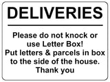 2168 DELIVERIES Please do not knock or use letter box Metal Aluminium Plaque Sign