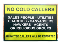 UV422 NO COLD CALLERS Sales People Door Gate Metal Aluminium Dibond Sign Plaque