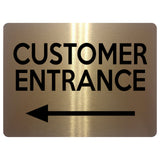 2309 Customer Entrance Left Door Wall Shop Office Metal Aluminium Plaque Sign