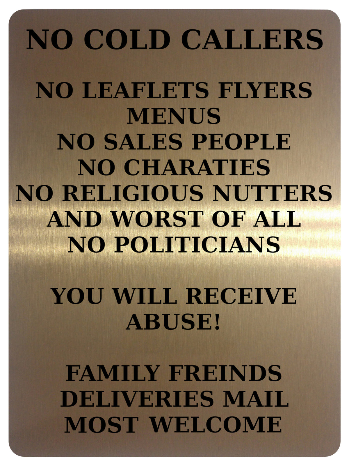2181 No Cold Callers Sales People Flyers Menus Metal Aluminium Plaque Sign