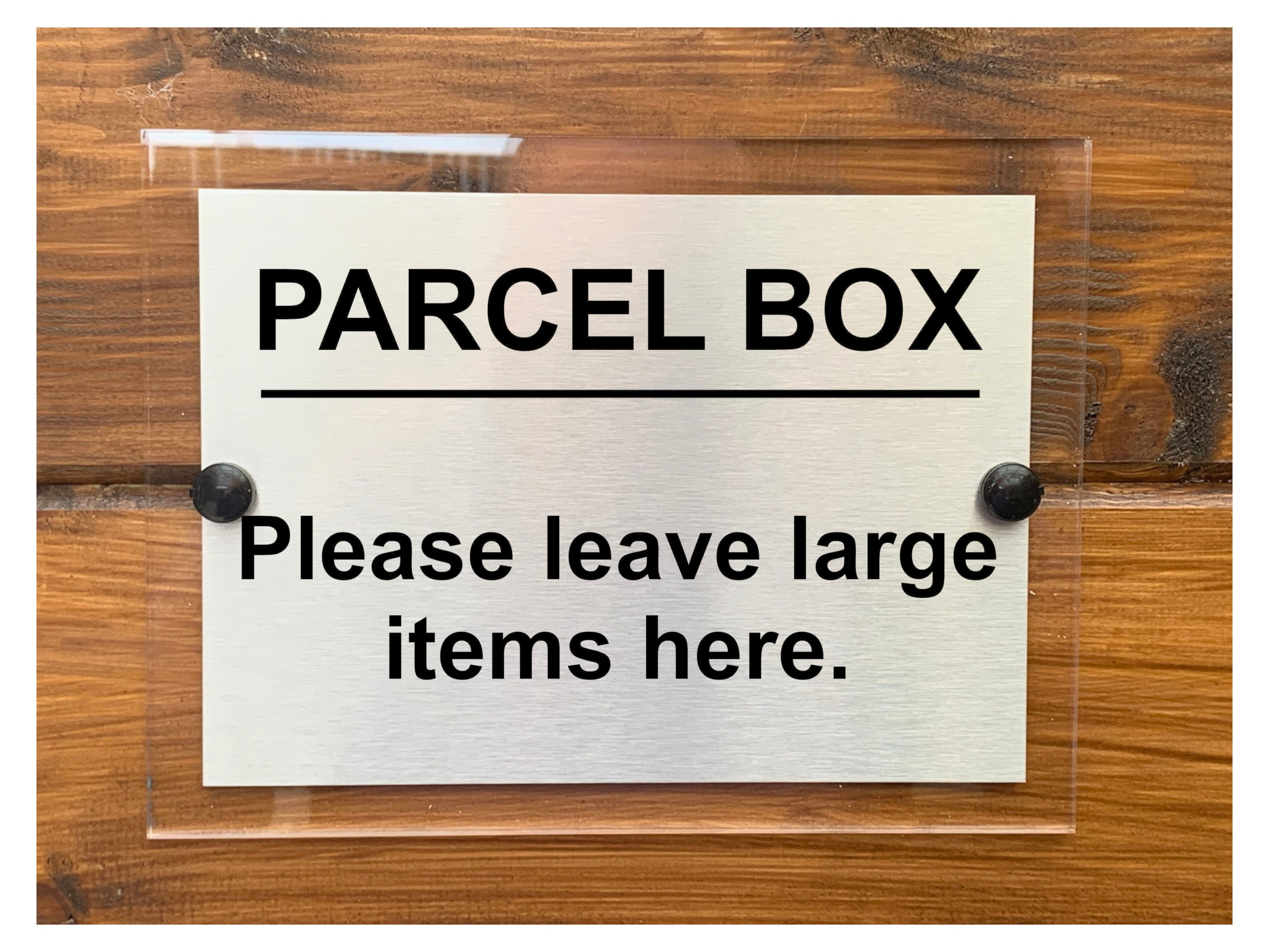 M043 PARCEL BOX Please leave large items here. Modern Acrylic Aluminium Sign Plaque