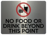 UV382 NO FOOD OR DRINK BEYOND THIS POINT Metal Aluminium Plaque Sign A4 Size