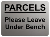 1912 PARCELS Please Leave Under Bench Door Letters Metal Aluminium Plaque Sign