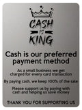 2339 CASH IS KING Preferred Method Of Payment Metal Aluminium Plaque Sign