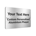 B204 Custom Personalised Your Text Metal Aluminium Composite Plaque Sign