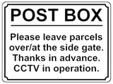 1948 POST BOX Please leave parcels at the gate CCTV Metal Aluminium Plaque Sign