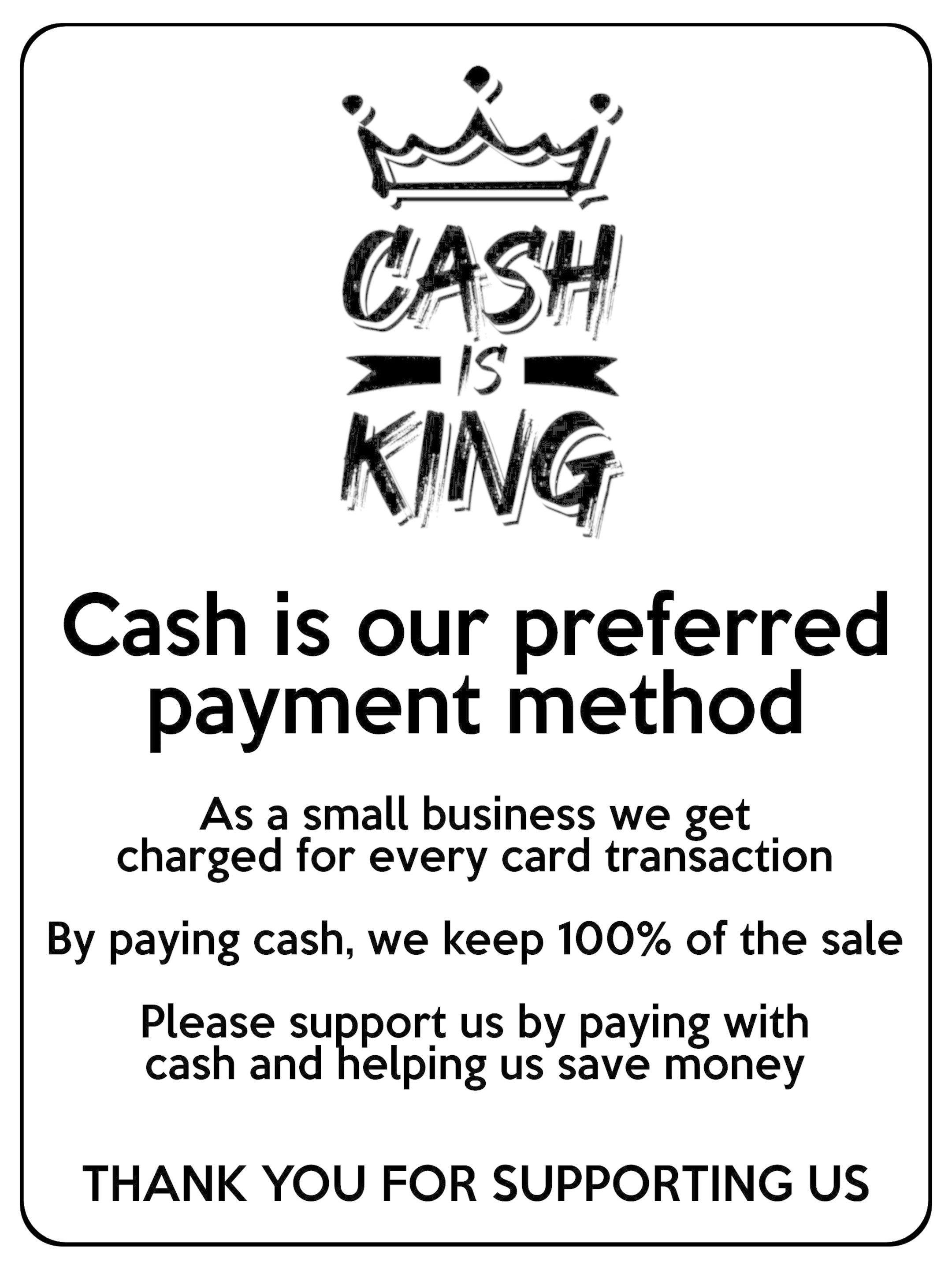 S074 CASH IS KING Preferred Method Of Payment Door Sticker Vinyl