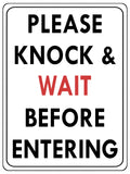 UV126 KNOCK & WAIT BEFORE ENTERING metal Aluminium Plaque Sign Door A4 Size