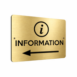 B192 INFORMATION Arrow Left Customer Shop Business Aluminium Metal Plaque Sign