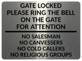 2430 Gate Locked Please Ring The Bell For Attention Metal Aluminium Plaque Sign