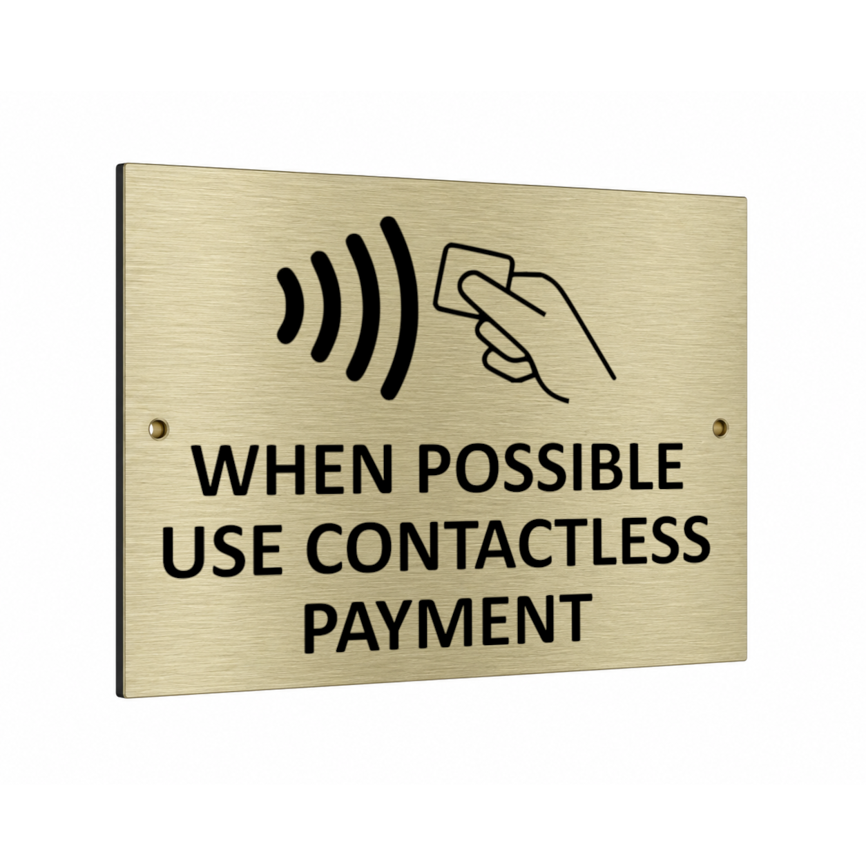 B231 WHEN POSSIBLE USE CONTACTLESS PAYMENT Metal Aluminium Plaque Sign Shop