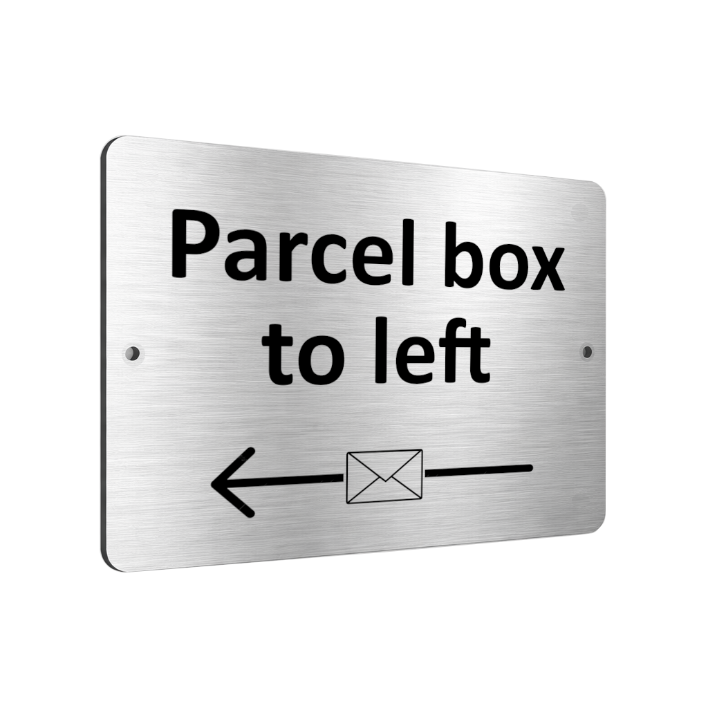 B010 Parcel box to Left Door Gate House Letters Aluminium Composite Sign Plaque