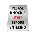 B114 KNOCK & WAIT BEFORE ENTERING Metal Aluminium Plaque Sign Door House Office