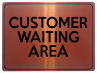 2266 CUSTOMER WAITING AREA Business Office Door Metal Aluminium Plaque Sign