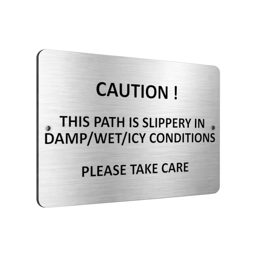 B147 CAUTION THIS PATH IS SLIPPERY Safety Metal Aluminium Plaque Sign