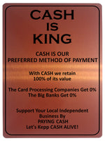 2163 KING OF CASH Preferred Method Of Payment Metal Aluminium Plaque Sign