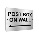 B016 POST BOX ON WALL Arrow Left Aluminium Composite Plaque Sign House Door