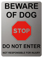 2352 BEWARE OF DOG STOP DO NOT ENTER Metal Aluminium Plaque Sign Door Gate