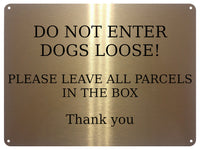 UV090 DO NOT ENTER DOGS LOOSE Metal Aluminium Plaque Sign Door Gate A4