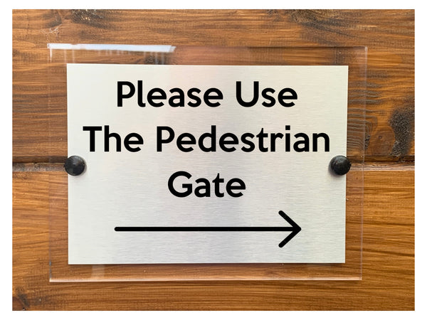 M066 Please Use The Pedestrian Gate Aluminium Acrylic Plaque Sign