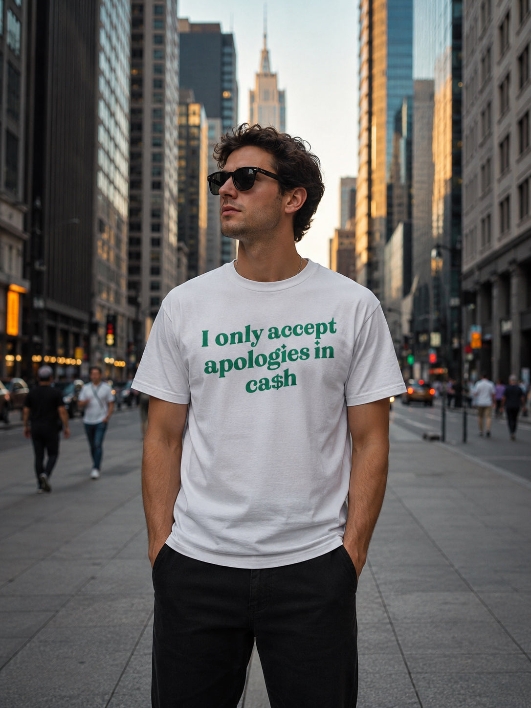 014 I Only Accept APOLOGIES In CASH Funny T-shirt Tee Front Printing
