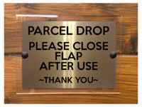 M064 PARCEL DROP Please Close Flap After Use Door Aluminium Acrylic Plaque Sign