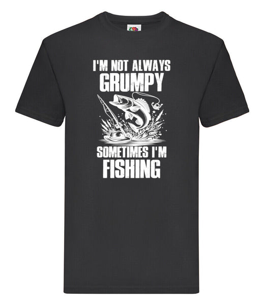DTF006 I'm not always grumpy sometimes i'm fishing Funny T-shirt Tee Black Joke