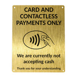 1MM 2406 Card And Contactless Payments Only No Cash Metal Aluminium Metal Plaque