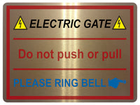 UV105 ELECTRIC GATE PLEASE RING BELL Right Metal Aluminium Plaque Sign A4 Size