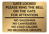 A5.53 Gate Locked Please Ring The Bell For Attention Metal Aluminium Plaque Sign