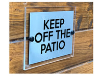 M058 Keep Of The Patio Modern Door Gate House Acrylic Aluminium Sign Plaque