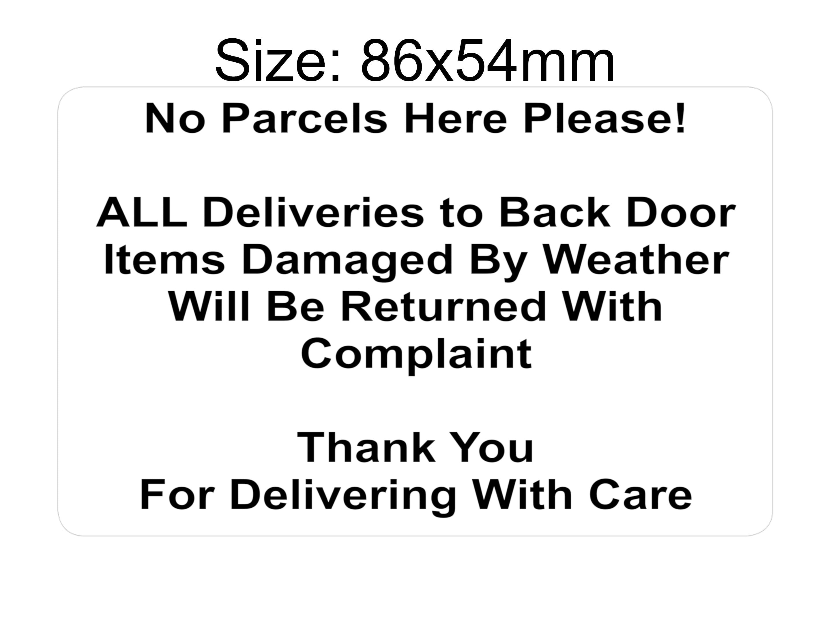 P196 No Parcels Here All Deliveries to Back Door Plastic PVC Plaque Sign Card