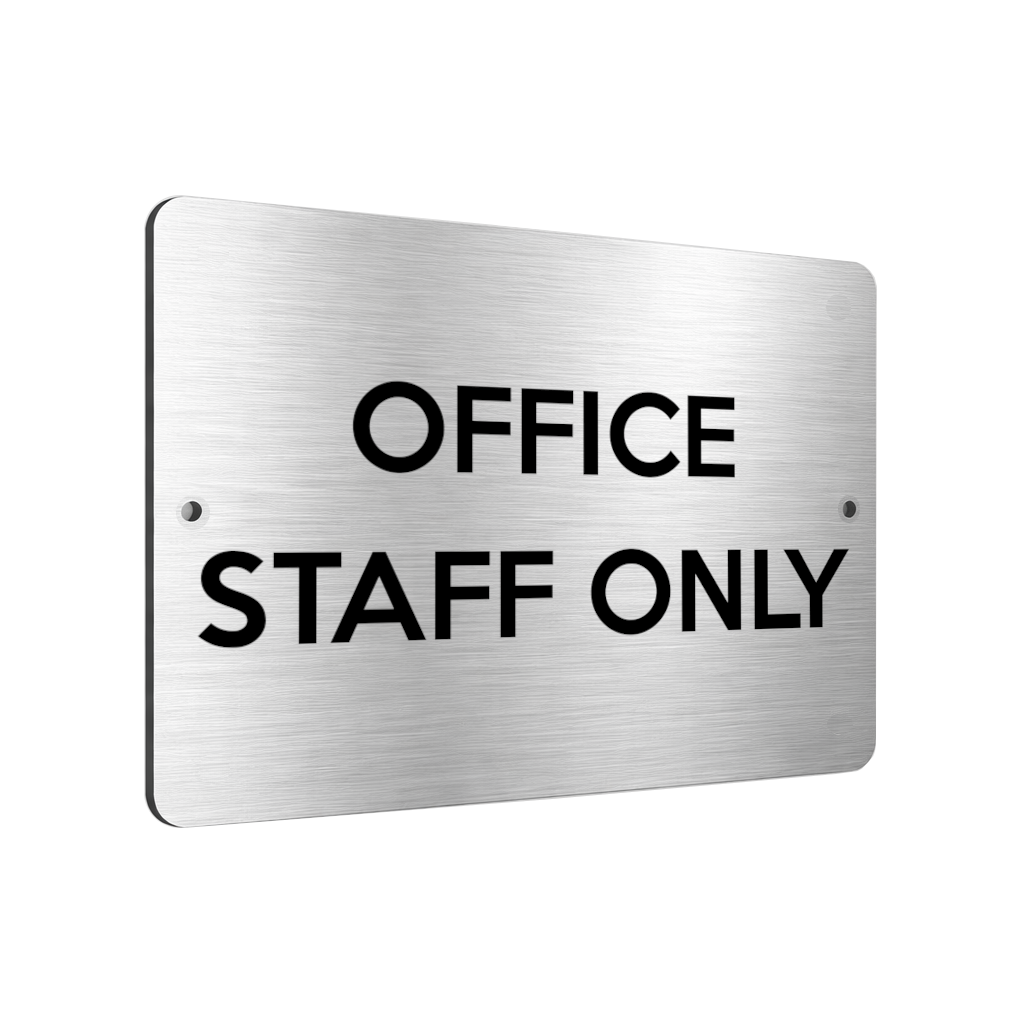 B200 OFFICE STAFF ONLY Door Metal Aluminium Composite Plaque Sign