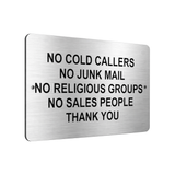 B007 No Cold Callers Junk Mail Sales People Door Aluminium Composite Sign Plaque