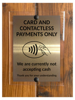 M084 Card And Contactless Payments Only No Cash Metal Aluminium Acrylic Plaque Sign