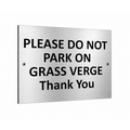 B232 PLEASE DO NOT PARK ON GRASS VERGE Thank You Metal Aluminium Plaque Sign