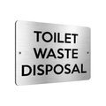 B055 TOILET WASTE DISPOSAL Door Aluminium Metal Plaque Sign