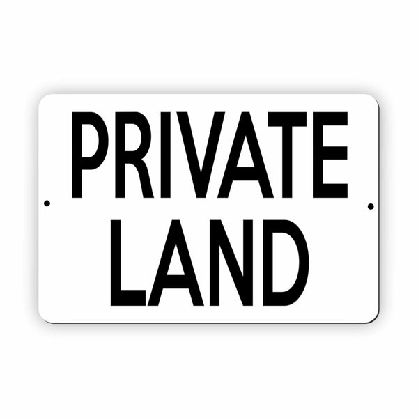 UV376 PRIVATE LAND Metal Aluminium Composite Plaque Sign Door Gate Fence