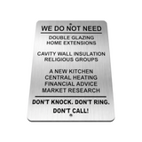 B100 WE DO NOT NEED Funny Aluminium Composite Plaque Sign House Door Gate Wall