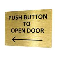 1MM 2419 Push Button To Open Door Arrow Left Metal Aluminium Metal Plaque