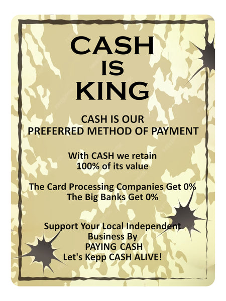 2164 KING OF CASH Preferred Method Of Payment Metal Aluminium Plaque Sign