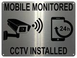 UV073 MOBILE MONITORED CCTV INSTALLED Metal Aluminium Plaque Sign Door Gate A4